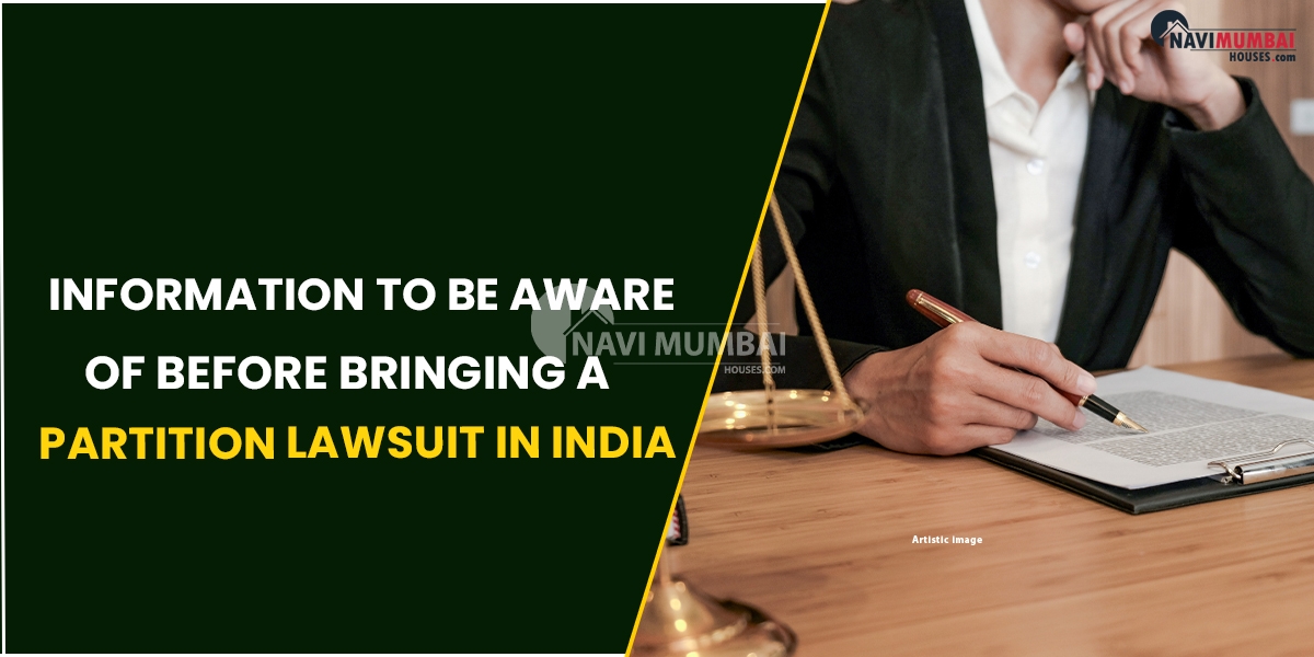 Information T Be Aware Of Before Bringing A Partition Lawsuit In India