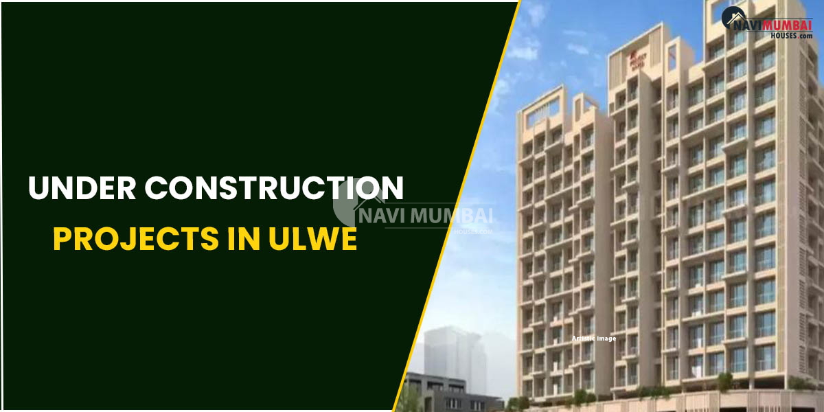 Top 5 Under Construction Projects In Ulwe