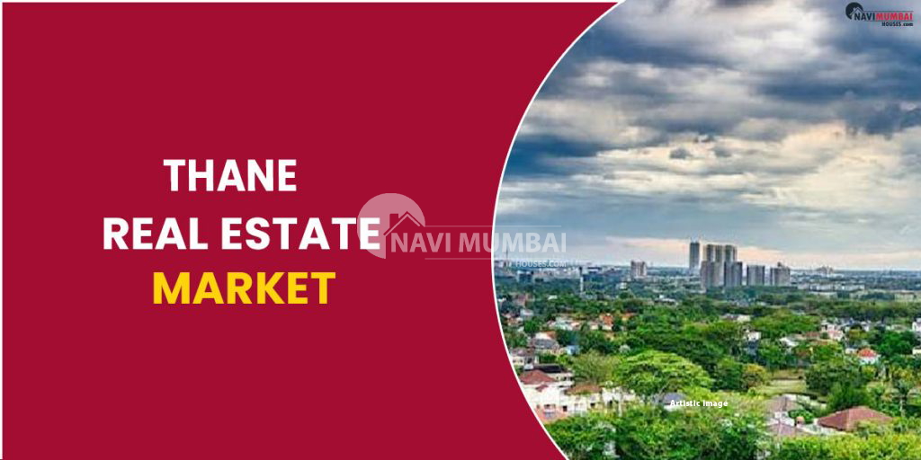 Thane Real Estate Market