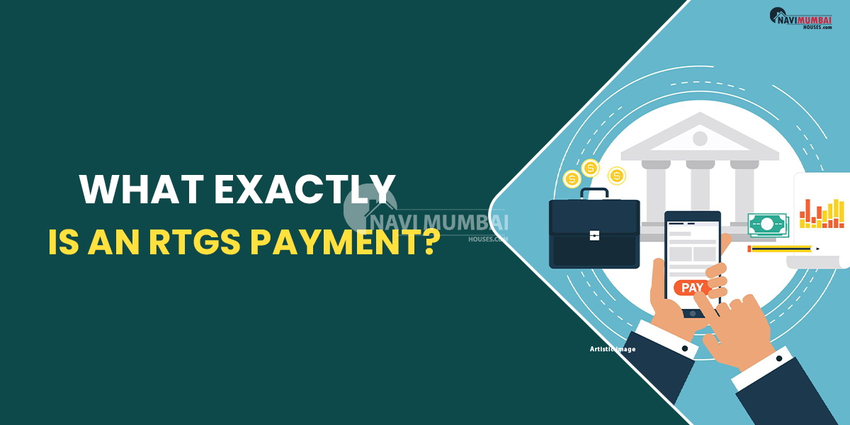 What Exactly Is An RTGS Payment?