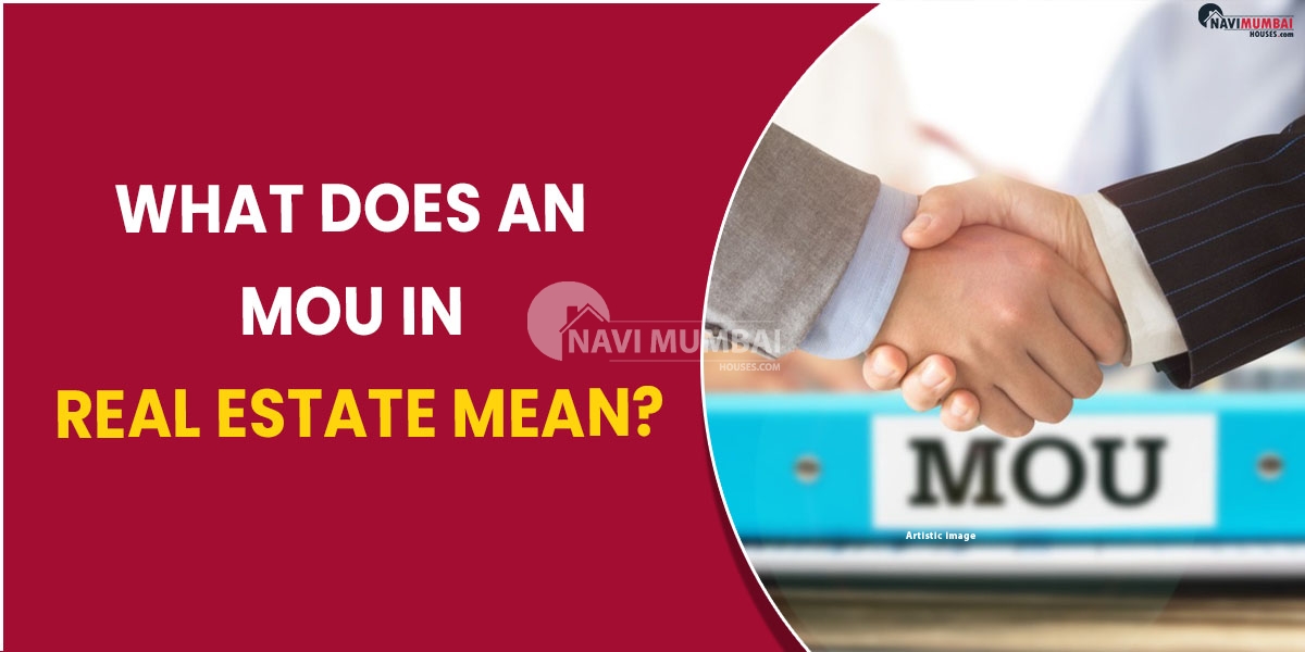 What does an MoU in real estate mean?