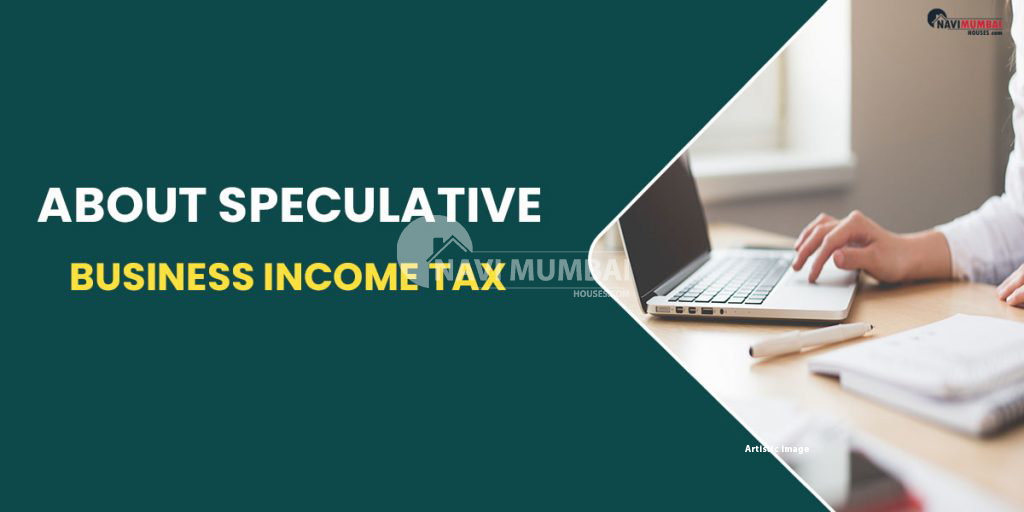 facts-calculations-exclusions-about-speculative-business-income-tax