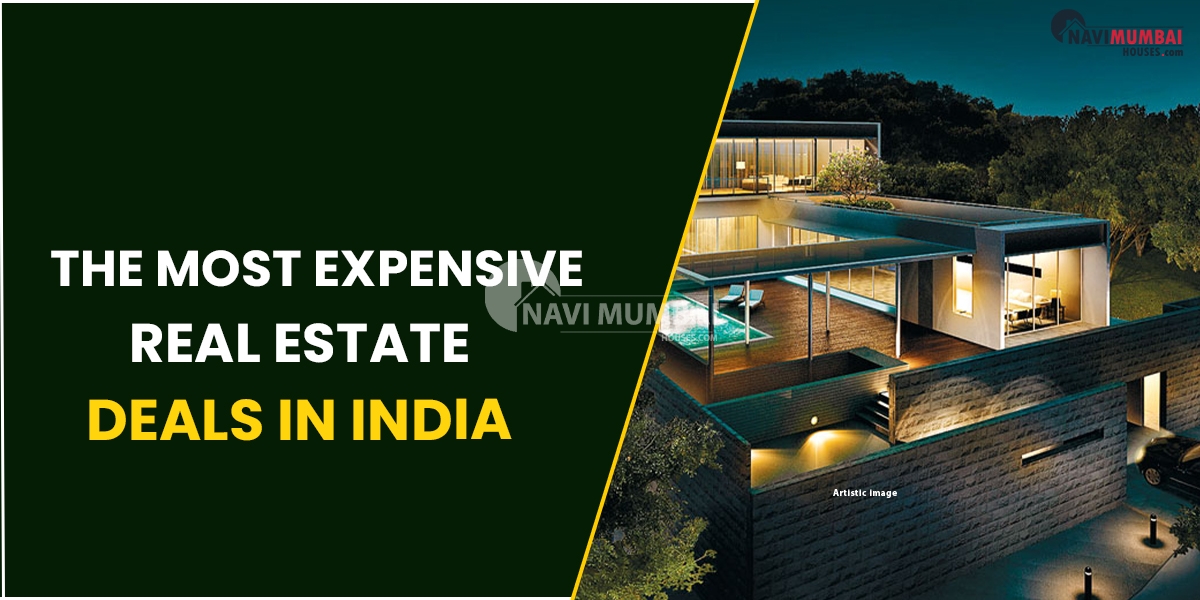 The Most Expensive Real Estate Deals In India