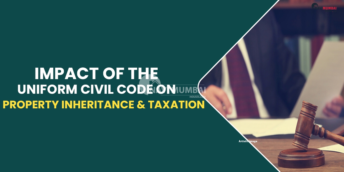Impact Of the Uniform Civil Code (UCC) on Property Inheritance & Taxation