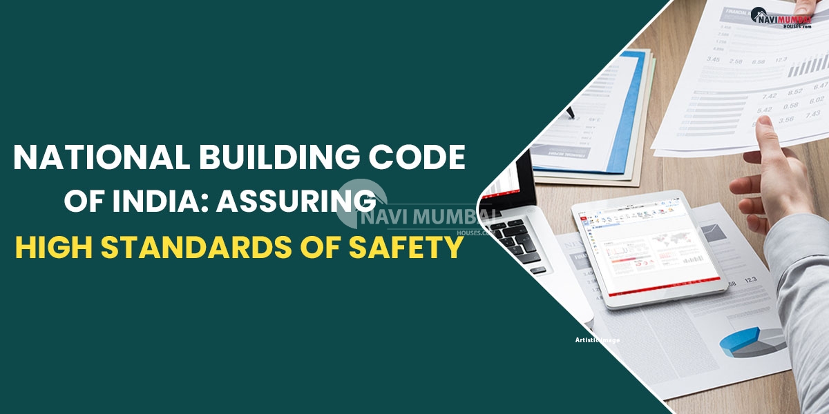 National Building Code of India: Assuring High Standards of Safety