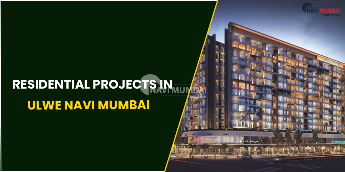 Residential Projects In Ulwe Navi Mumbai