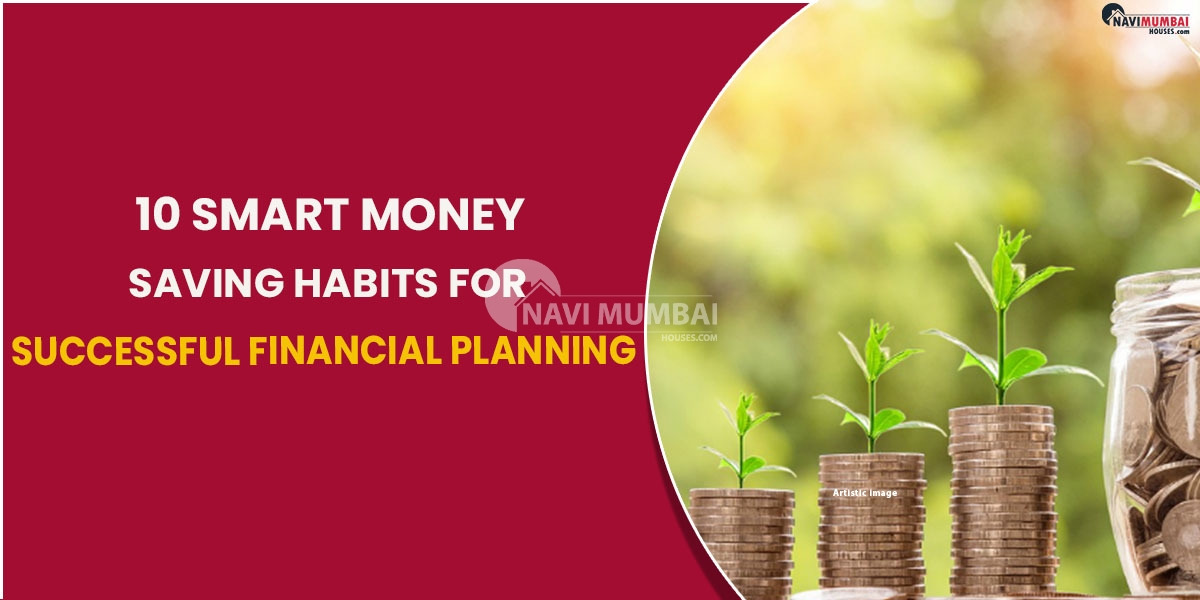 10 Smart Money Saving Habits For Successful Financial Planning