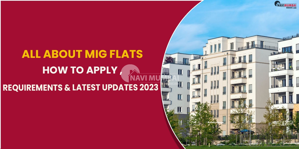 All About MIG Flats How To Apply ,Requirements & Latest Updates 2023