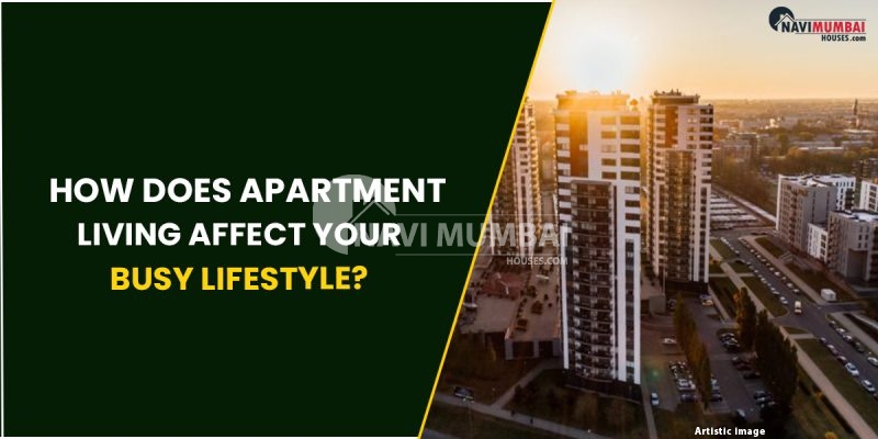 How Does Apartment Living Affect Your Busy Lifestyle?