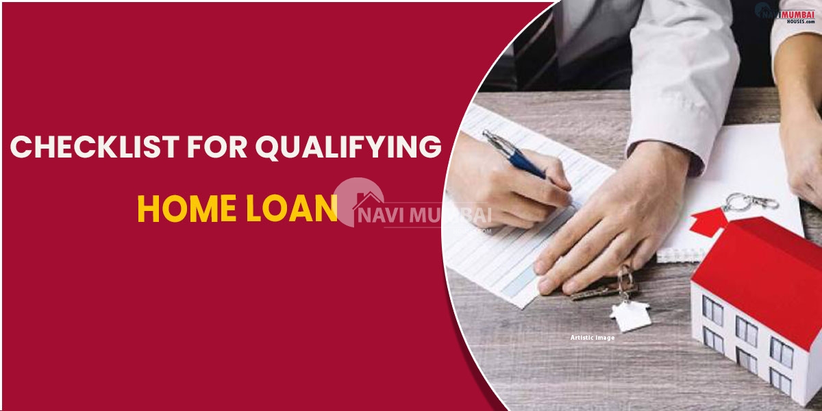 Checklist For Qualifying Home Loan