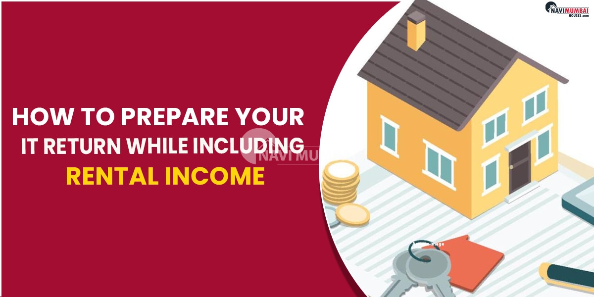 How To Prepare Your IT Return While Including Rental Income