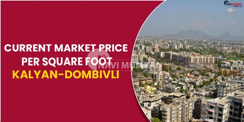 Kalyan-Dombivli's Current Market Price Per Square Foot