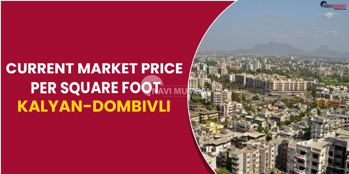 Kalyan-Dombivli's Current Market Price Per Square Foot