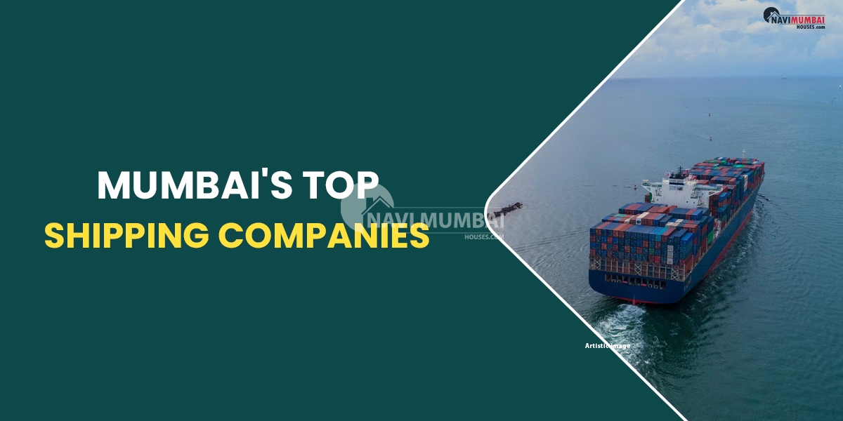 Mumbai's Top Shipping Companies