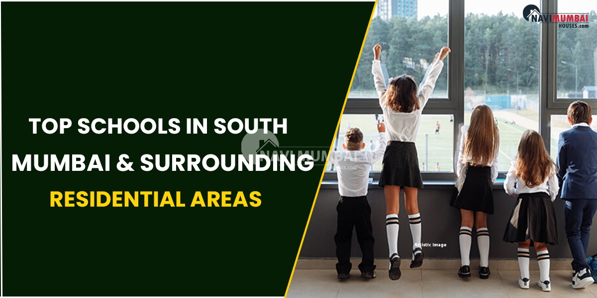 Top 10 Best Schools In South Mumbai & Surrounding Residential Areas