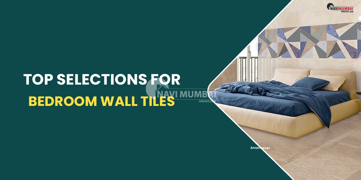 Top Selections For Bedroom Wall Tiles