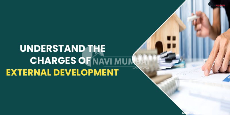 Understand The Charges Of External Development