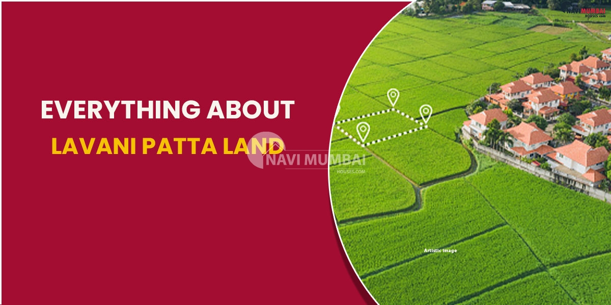 Everything About Lavani Patta Land