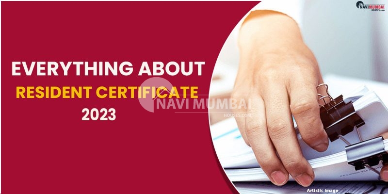 Everything About Resident Certificate 2023
