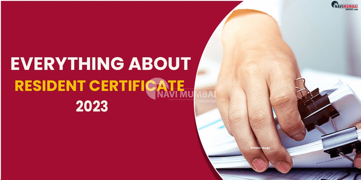 Everything About Resident Certificate 2023