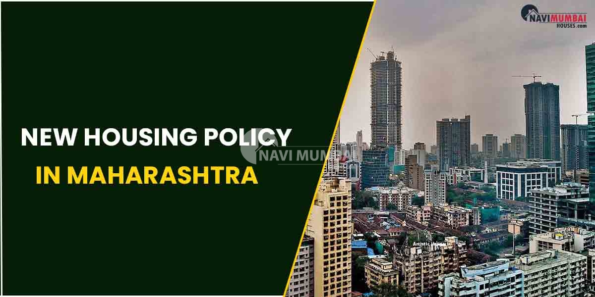 New Housing Policy In Maharashtra Likely To Be Implement By November 2023