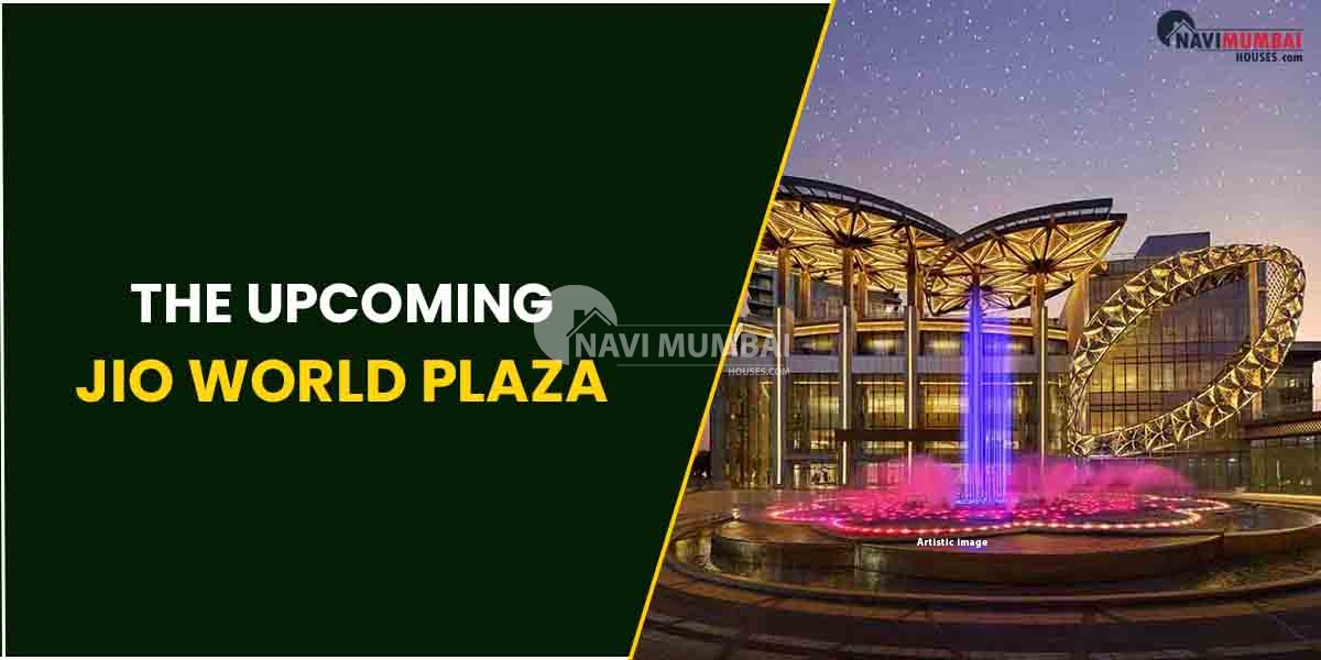 The Upcoming Jio World Plaza & The Ambani Jio World Centre