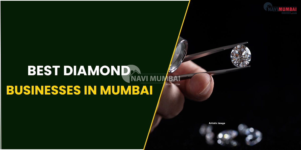Best Diamond Businesses In Mumbai