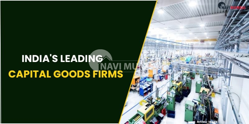 India's Leading Capital Goods Firms