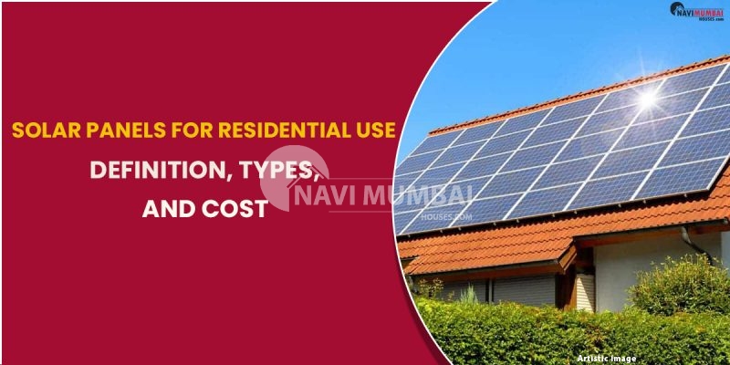 Solar Panels For Residential Use
