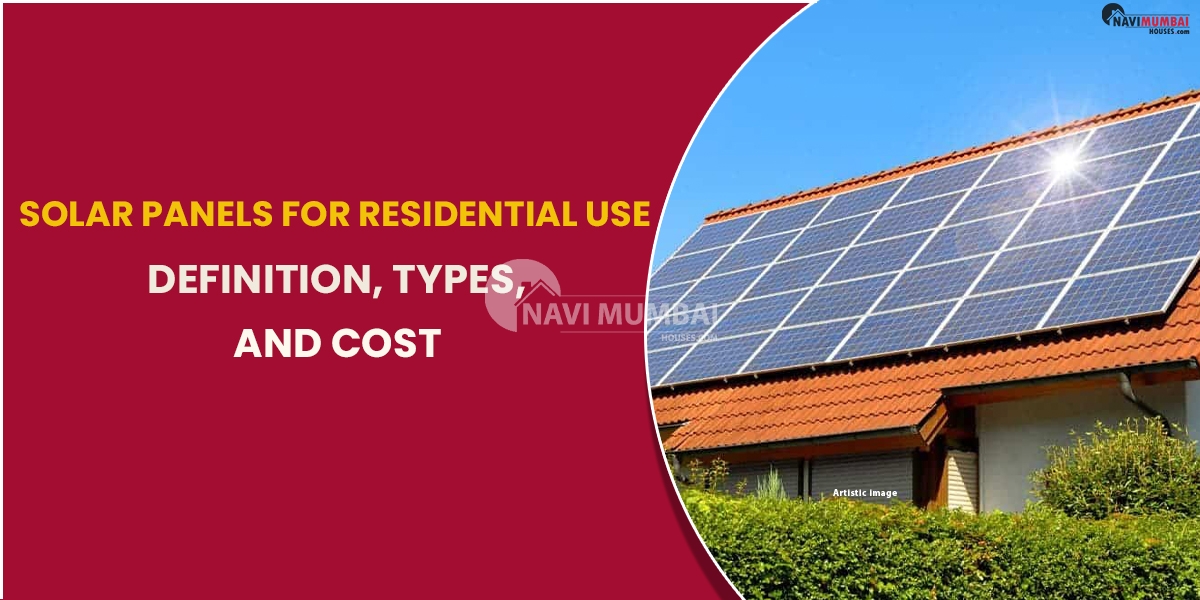 Solar Panels For Residential Use