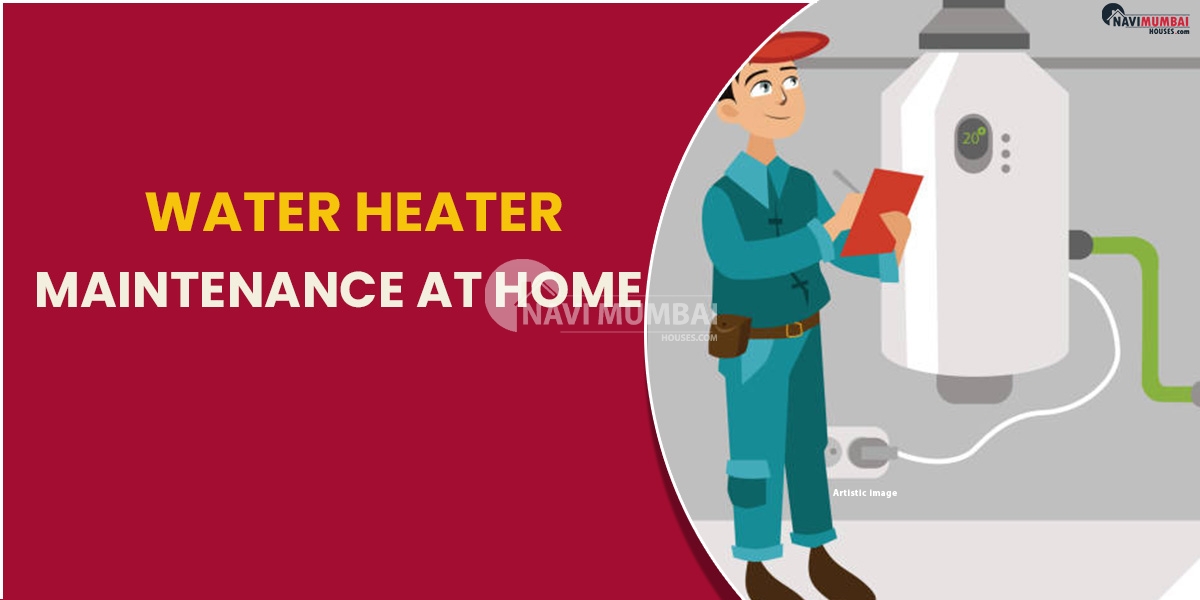 Water Heater Maintenance At Home