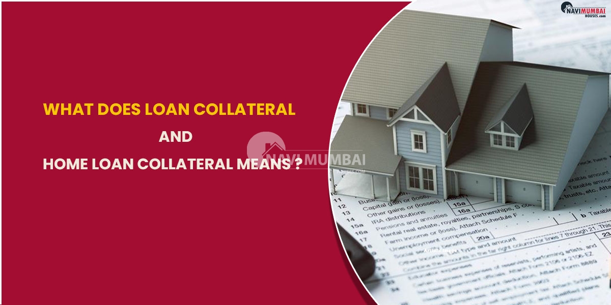 What Does Loan Collateral