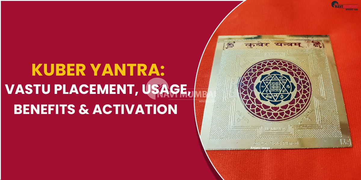 Kuber Yantra: Vastu Placement, Usage, Benefits & Activation
