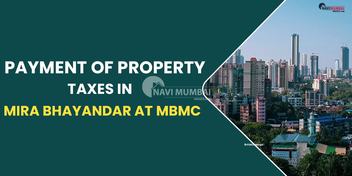 Payment of Property Taxes in Mira Bhayandar at MBMC