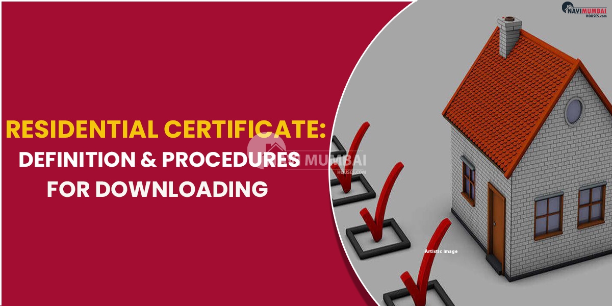 Residential Certificate: Definition & Procedures for Downloading