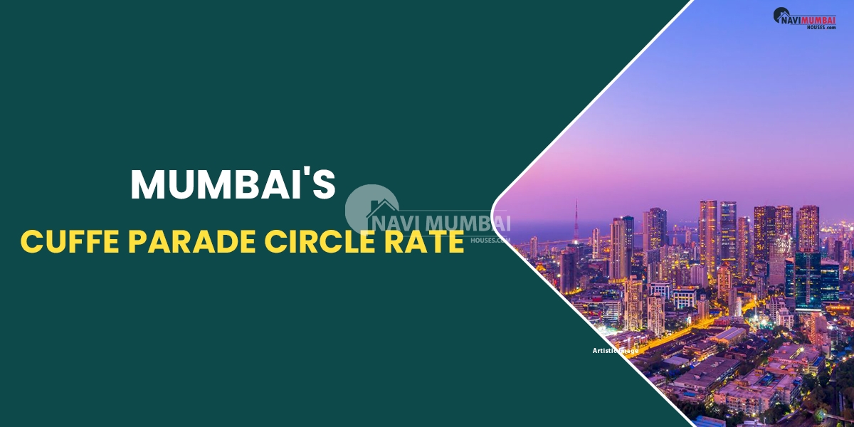 Mumbai's Cuffe Parade Circle Rate