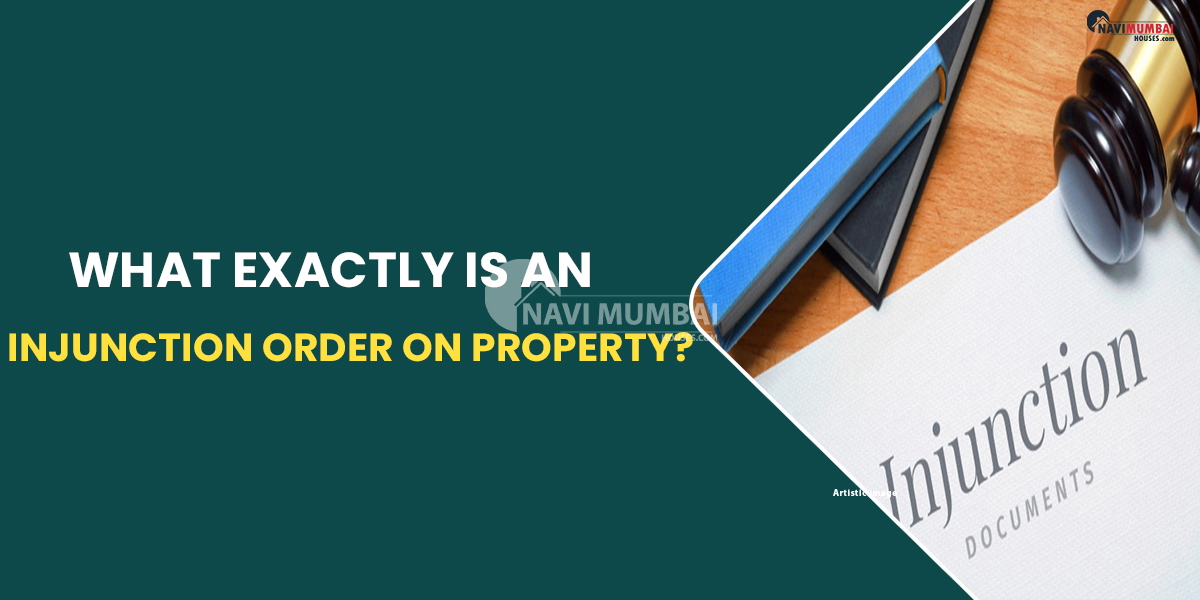 What Exactly Is An Injunction Order on property?