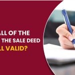 If Not All Of The Sellers Sign The Sale Deed, Is It Still Valid?