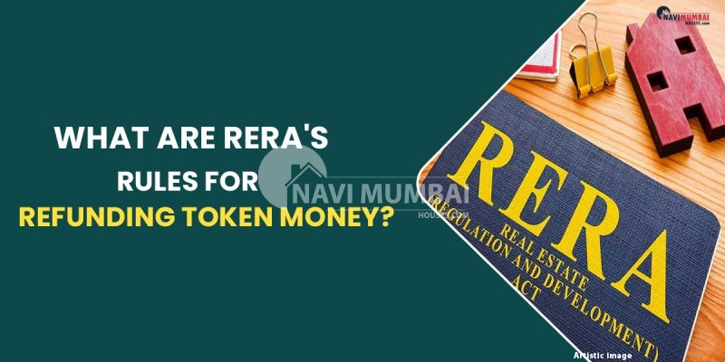 What Are RERA's Rules For Refunding Token Money?
