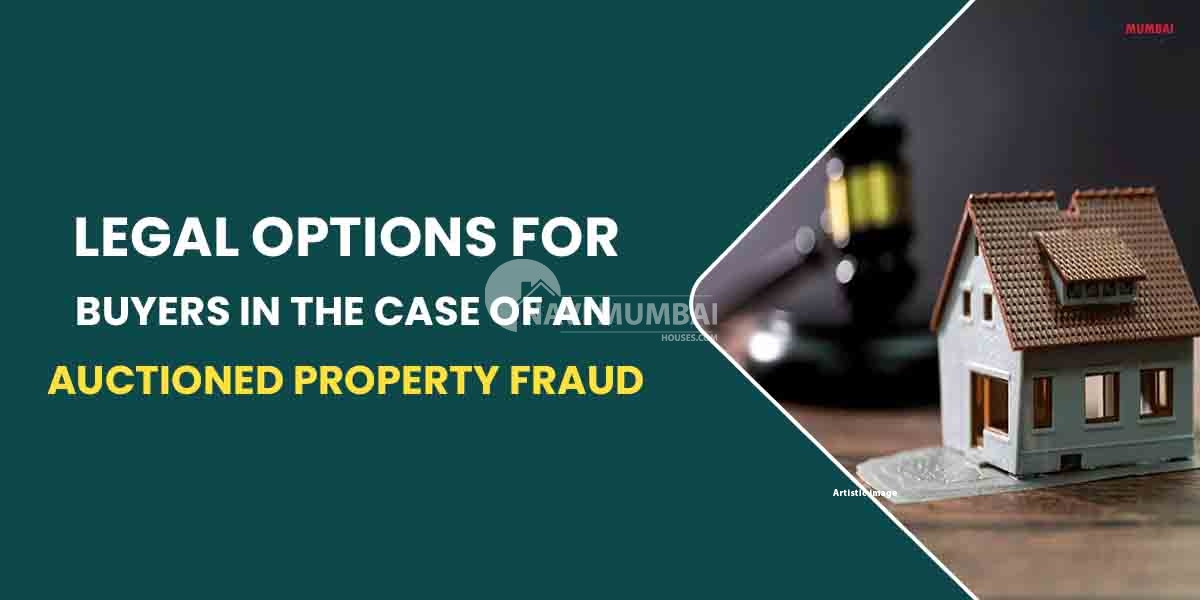 What Are The Legal Options For Buyers In The Case Of An Auctioned Property Fraud?