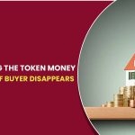 After receiving the token money, what seller do if buyer disappears